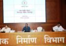 लोक निर्माण विभाग के सचिव ने निर्माण कार्यों में तेजी लाने, गुणवत्ता एवं समय-सीमा का विशेष ध्यान रखने के दिए निर्देश